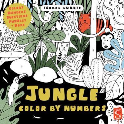 Cover for Isobel Lundie · Jungle Color by Numbers (Paperback Book) (2017)