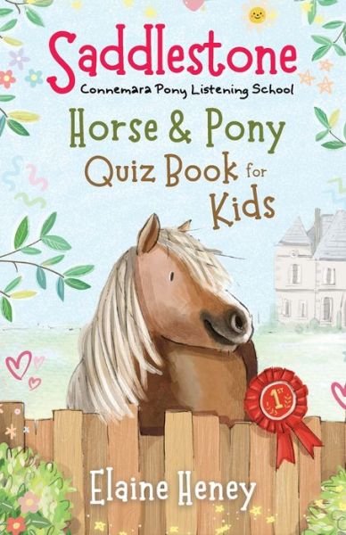 Cover for Elaine Heney · Saddlestone Horse &amp; Pony Quiz Book for Kids - Saddlestone Connemara Pony Listening School (Paperback Book) (2023)