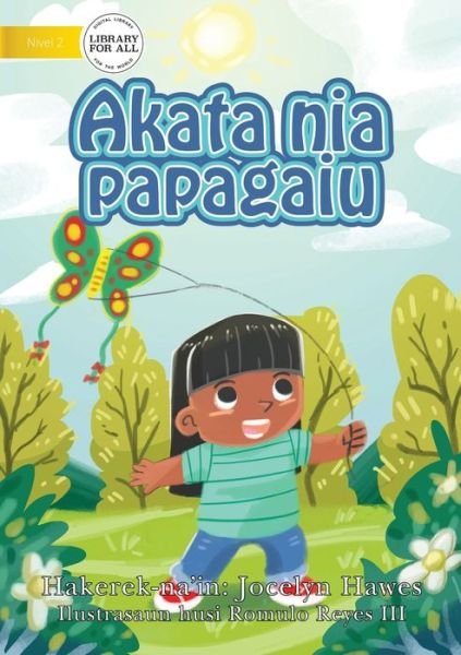 Cover for Jocelyn Hawes · Kate's Kite (Tetun edition) - Akata nia papagaiu (Paperback Book) (2020)