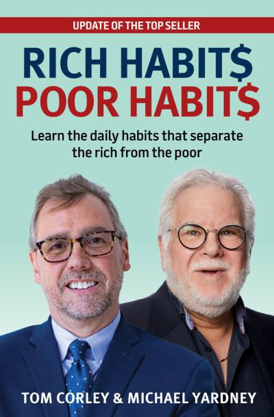 Cover for Michael Yardney · Rich Habits Poor Habits: Learn the Daily Habits That Separate the Rich from the Poor (Pocketbok) (2024)