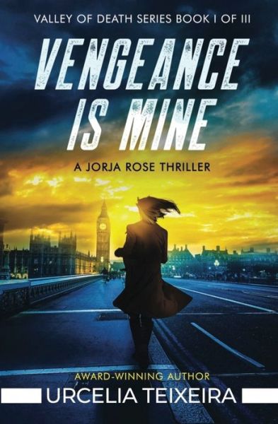 Cover for Urcelia Teixeira · Vengeance is Mine (Pocketbok) (2021)