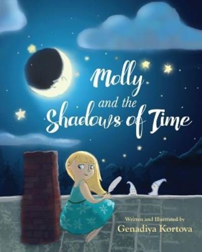 Cover for Genadiya Kortova · Molly and the Shadows of Time (Paperback Book) (2018)