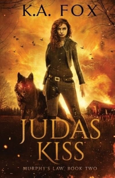 Cover for K.A. Fox · Judas Kiss Murphy's Law, Book Two (Pocketbok) (2021)