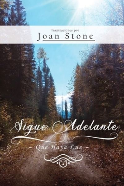 Cover for Joan Stone · Sigue Adelante (Book) (2023)