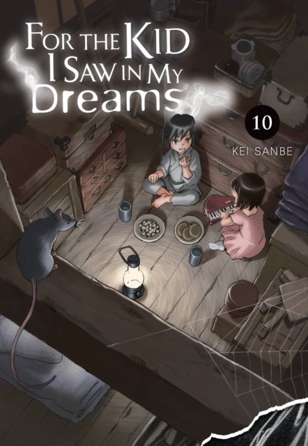 Cover for Kei Sanbe · For the Kid I Saw in My Dreams, Vol. 10 (Innbunden bok) (2023)