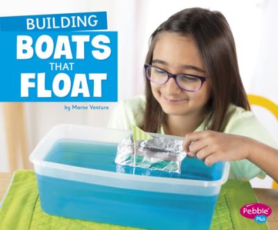 Cover for Marne Ventura · Building Boats That Float (Book) (2020)