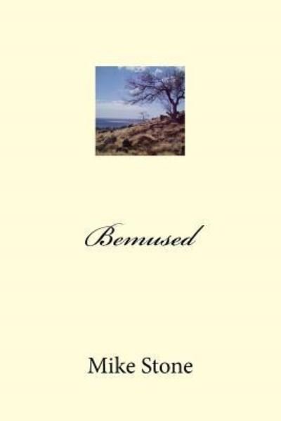 Cover for Mike Stone · Bemused (Paperback Book) (2017)