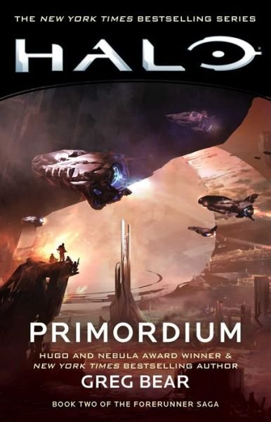 Cover for Greg Bear · Halo: Primordium: Book Two of the Forerunner Saga - Halo (Paperback Book) (2019)