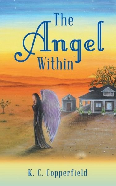 Cover for K C Copperfield · The Angel Within (Paperback Book) (2018)