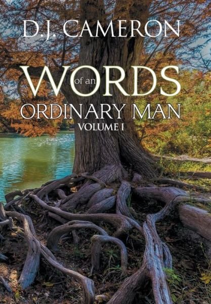 Cover for D J Cameron · Words of an Ordinary Man (Hardcover bog) (2018)