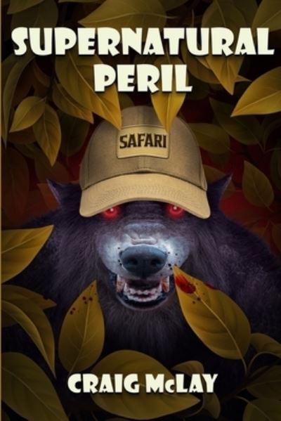 Cover for Craig McLay · Supernatural Peril - Demonic Indemnity (Paperback Book) (2021)