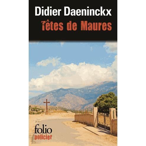 Cover for Didier Daeninckx · Tetres de Maures (Paperback Book) (2015)