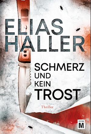 Cover for Elias Haller · Schmerz und kein Trost (Book) (2022)