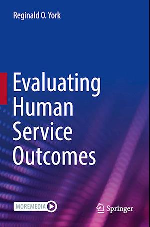 Cover for Reginald O. York · Evaluating Human Service Outcomes (Paperback Book) [2022 edition] (2023)