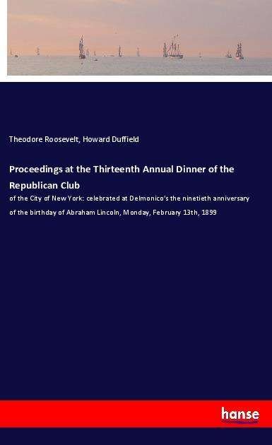 Cover for Roosevelt · Proceedings at the Thirteenth (Book)