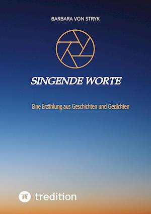 Cover for Barbara von Stryk · Singende Worte (Book) (2021)
