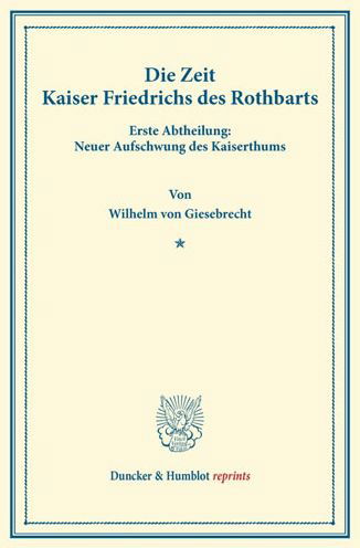 Cover for Giesebrecht · Die Zeit Kaiser Friedrichs (Bok) (2013)