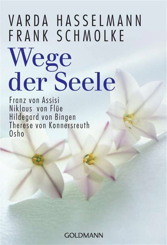 Cover for Frank Schmolke Varda Hasselmann · Goldmann 22077 Hasselmann:Wege d.Seele (Bog)
