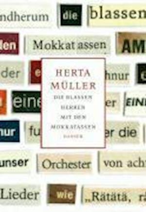 Blassen Herren m.d.Mokkatasse - H. Müller - Bøger -  - 9783446206779 - 