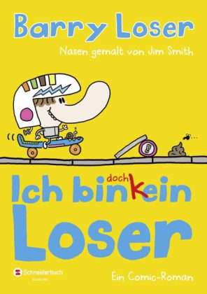 Ich bin doch (k)ein Loser - Loser - Books -  - 9783505130779 - 