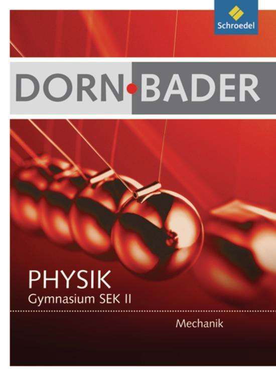 Cover for Franz Bader Friedrich Dorn · Dorn-Bader Physik,Mechanik Gym.Sek.II (Book)