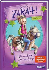 Cover for Mina Teichert · Einfach Zarah! 3: Pferdediebe und 'ne Ziege (Hardcover Book) (2021)