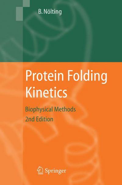 Cover for Bengt Noelting · Protein Folding Kinetics: Biophysical Methods (Hardcover Book) [2nd ed. 2006 edition] (2005)