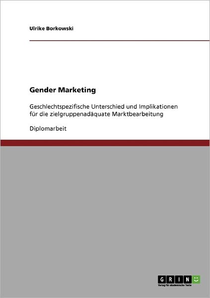 Cover for Ulrike Borkowski · Gender Marketing. Geschlechtspezifische (Book) [German edition] (2007)