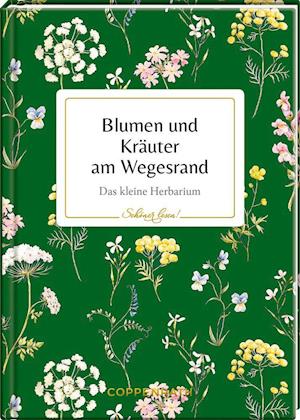 Cover for Coppenrath F · Blumen und Kräuter am Wegesrand (Hardcover Book) (2020)