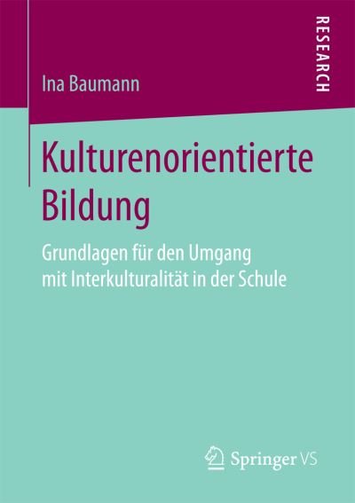 Cover for Baumann · Kulturenorientierte Bildung (Bog) (2017)
