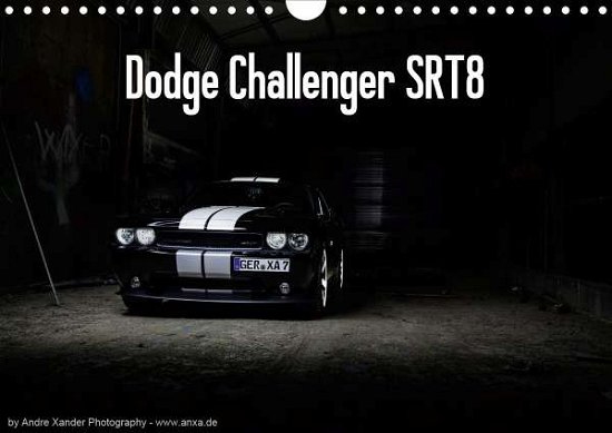 Cover for Xander · Dodge Challenger SRT8 (Wandkalen (Book)