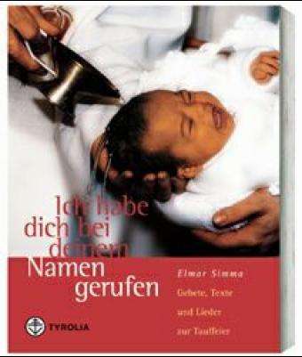 Cover for Elmar Simma · Ich Habe Dich Bei Deinem Namen Gerufen (Book)