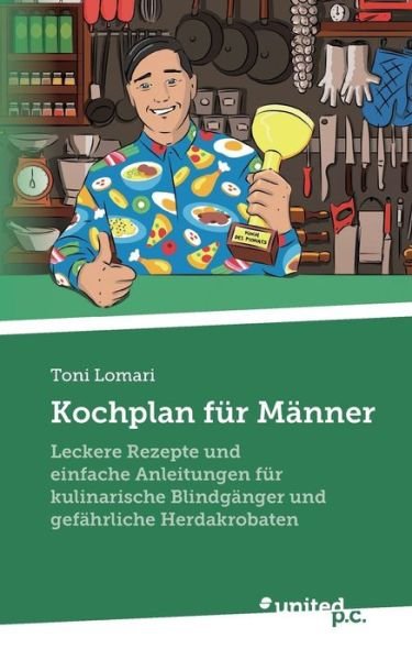 Cover for Lomari · Kochplan für Männer (Buch) (2019)