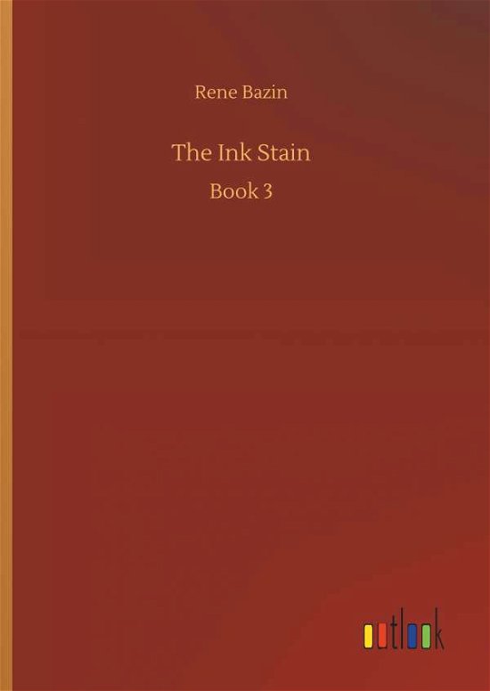 The Ink Stain - Bazin - Bücher -  - 9783734086779 - 25. September 2019