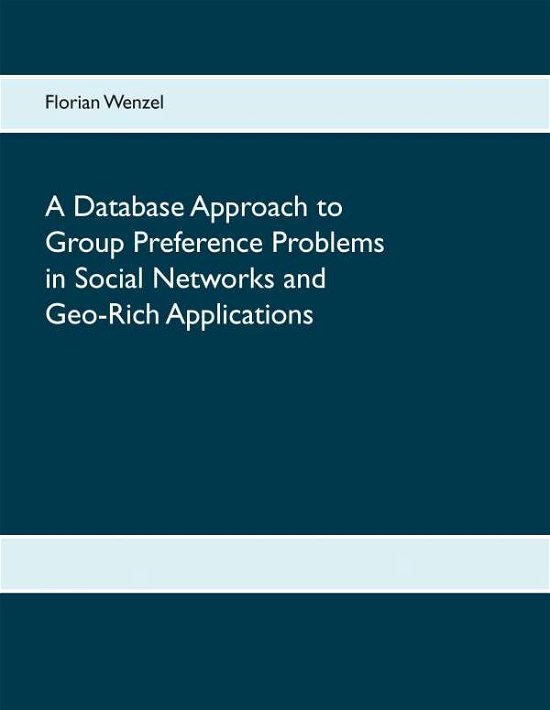 Cover for Wenzel · A Database Approach to Group Pre (Book)