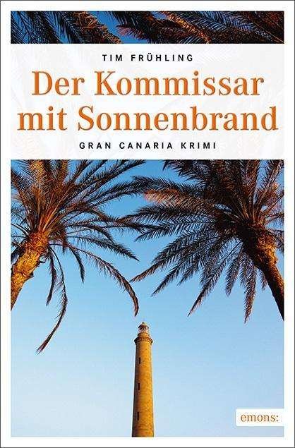 Der Kommissar mit Sonnenbrand - Frühling - Libros -  - 9783740801779 - 
