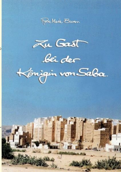 Cover for Baron · Zu Gast bei der Königin von Saba (Bog) (2016)