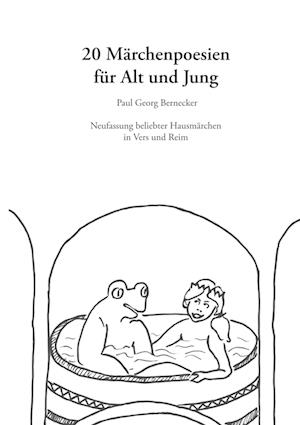 Cover for Paul Georg Bernecker · 20 Märchenpoesien für Alt und Jung (Book) (2024)