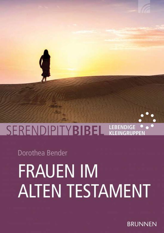 Cover for Bender · Frauen im Alten Testament (Bok)