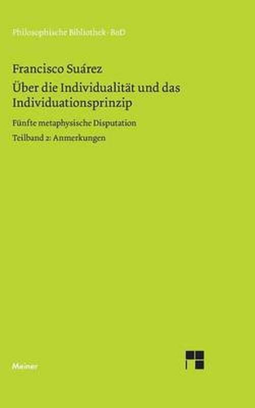 Cover for Francisco Suárez · Über Die Individualität Und Das Individuationsprinzip (Gebundenes Buch) [German edition] (1976)