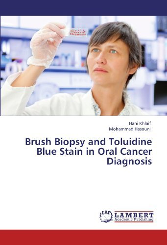Cover for Mohammad Hasouni · Brush Biopsy and Toluidine Blue Stain in Oral Cancer Diagnosis (Pocketbok) (2011)
