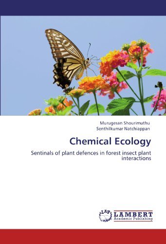 Cover for Senthilkumar Natchiappan · Chemical Ecology: Sentinals of Plant Defences in Forest Insect Plant Interactions (Paperback Bog) (2011)