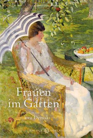 Cover for Eva Demski · Frauen im Garten (Buch) (2022)