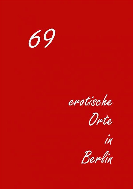 Cover for Engelhardt · 69 erotische Orte in Berlin (Book)