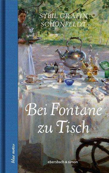 Cover for Schönfeldt · Bei Fontane zu Tisch (Book)