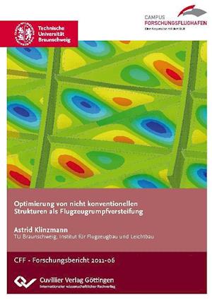 Cover for Astrid Klinzmann · Optimierung von nicht konventionellen Strukturen als Flugzeugrumpfversteifung (Paperback Book) (2011)