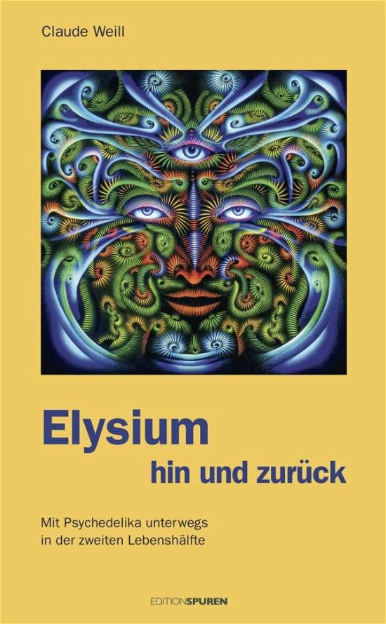 Cover for Weill · Elysium hin und zurück (Bok)