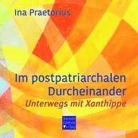 Cover for Praetorius · Im postpatriarchalen Durchei (Book)