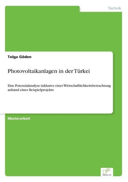 Cover for Tolga Göden · Photovoltaikanlagen in Der Türkei (Paperback Bog) [German edition] (2015)