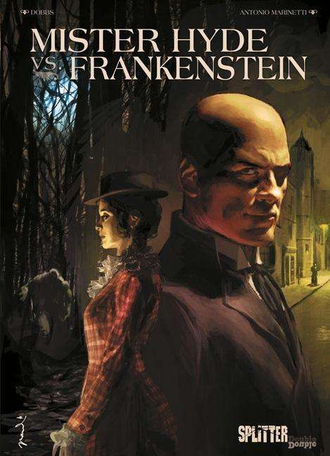 Cover for Dobbs · Mister Hyde vs. Frankenstein (Book)